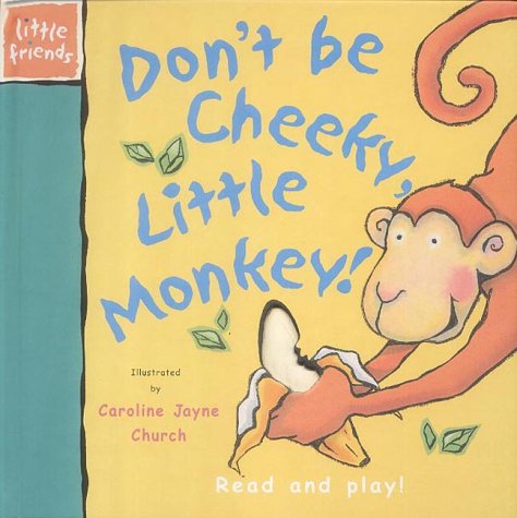 Cover of Don't be Pesky, Little Monkey