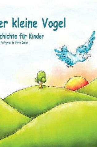 Cover of Der kleine Vogel