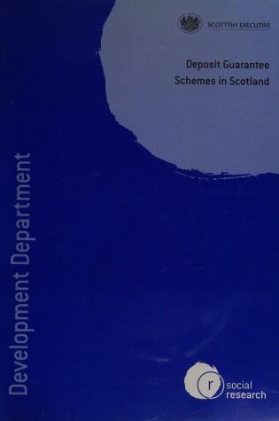 Cover of Deposit Guarantee Schemes in Scotland