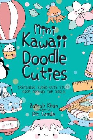 Cover of Mini Kawaii Doodle Cuties