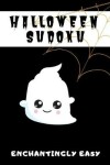 Book cover for Halloween Sudoku Enchantingly Easy