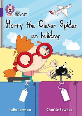 Book cover for Harry the Clever Spider on Holiday