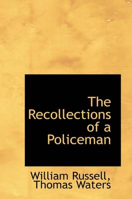 Book cover for The Recollections of a Policeman