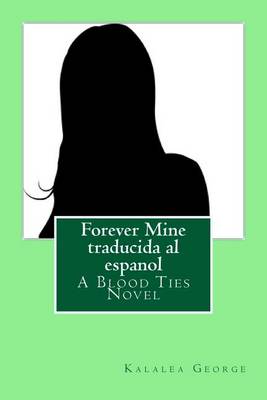 Cover of Forever Mine traducida al espanol