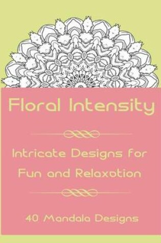 Cover of Floral Intensity