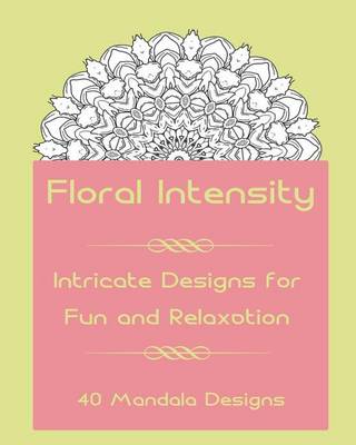 Book cover for Floral Intensity