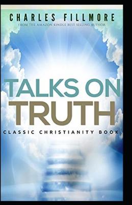 Book cover for Talks on Truth illustrated