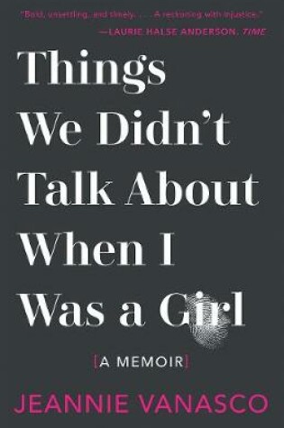 Cover of Things We Didn't Talk about When I Was a Girl
