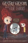 Book cover for Gustav Gloom and the Four Terrors #3