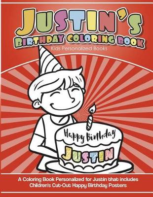 Book cover for Justin's Birthday Coloring Book Kids Personalized Books