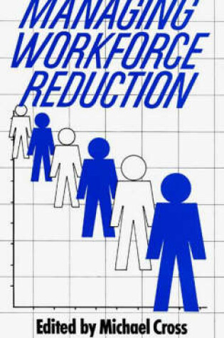 Cover of Managing Workforce Reduction