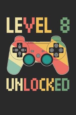 Book cover for Level 8 Unlocked