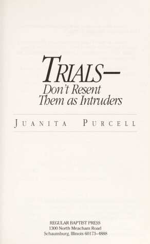 Book cover for Trials-Don't Resent Them as Intruders