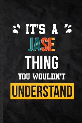 Book cover for It's a Jase Thing You Wouldn't Understand