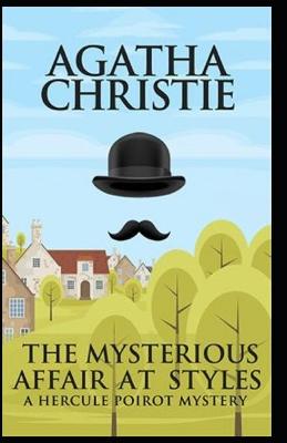 Book cover for The Mysterious Affair at Styles Classic Illustrated Edition