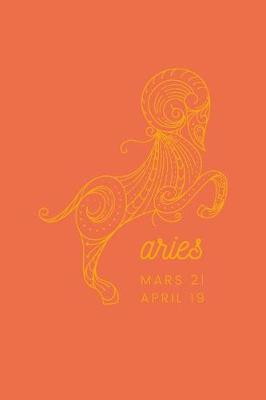 Book cover for Aries - March 21 April 19