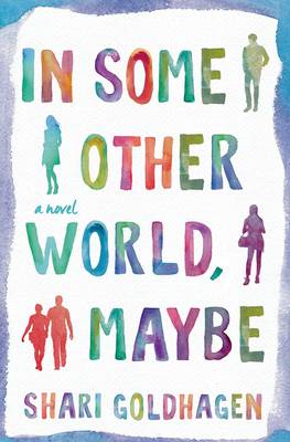 Book cover for In Some Other World, Maybe