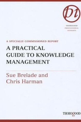 Cover of A Practical Guide to Knowledge Management