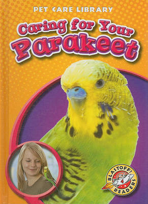 Cover of Caring for Your Parakeet