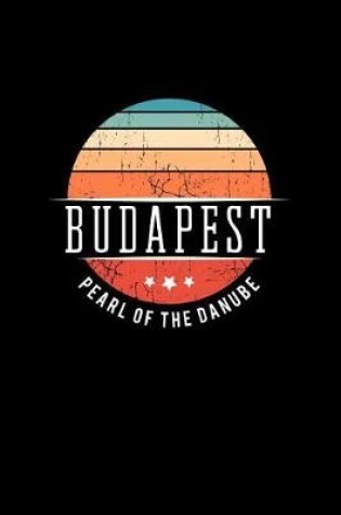 Cover of Budapest Pearl of the Danube