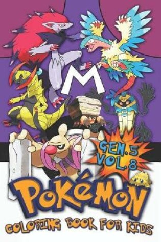 Cover of Pokemon Coloring Book for Kids Vol. 8
