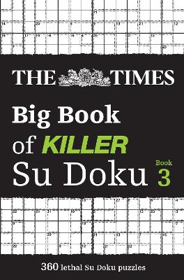 Book cover for The Times Big Book of Killer Su Doku book 3