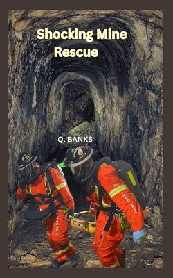 Book cover for Shocking Mine Rescue