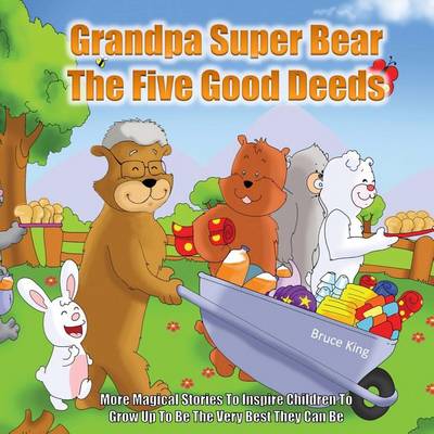 Book cover for Grandpa Super Bear - The Five Good Deeds