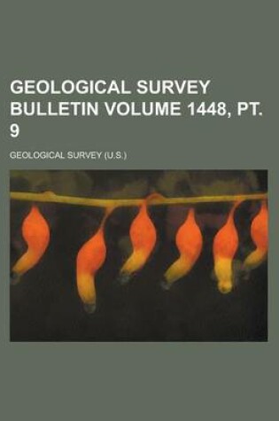 Cover of Geological Survey Bulletin Volume 1448, PT. 9