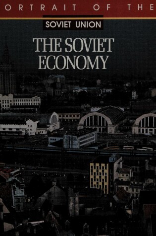 Cover of The Soviet Economy