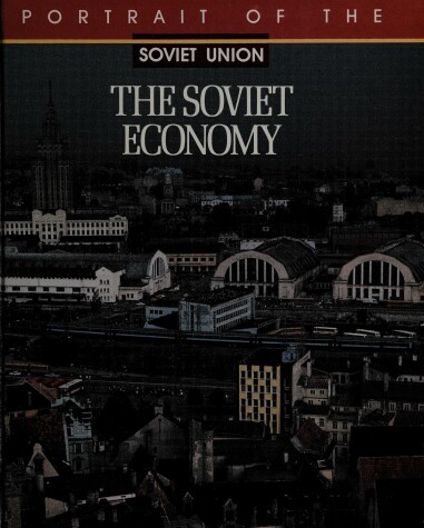 Book cover for The Soviet Economy