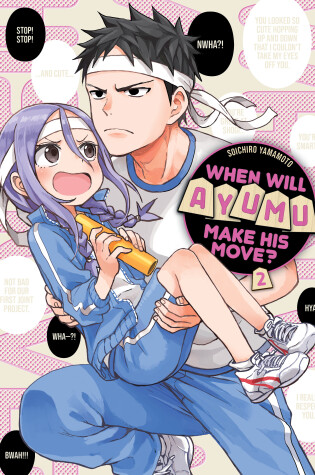 Cover of When Will Ayumu Make His Move? 2