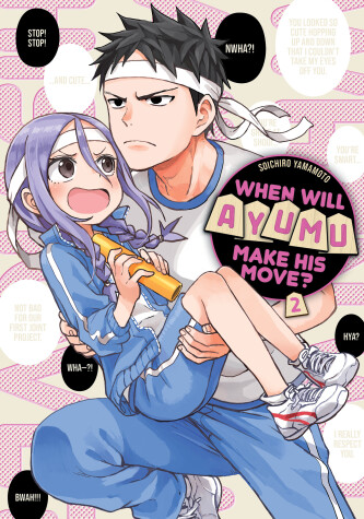 Cover of When Will Ayumu Make His Move? 2