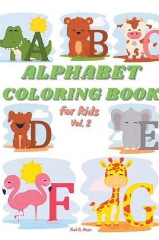 Cover of ALPHABET COLORING BOOK for Kids Vol. 2