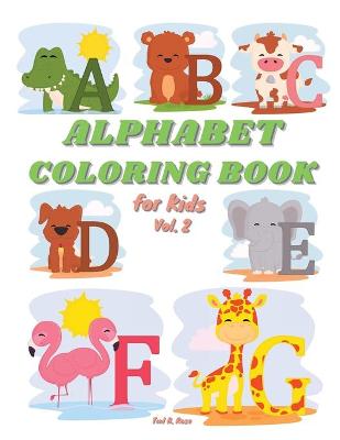 Book cover for ALPHABET COLORING BOOK for Kids Vol. 2