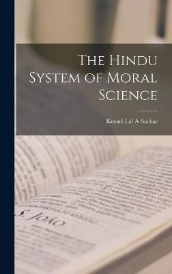 Cover of The Hindu System of Moral Science