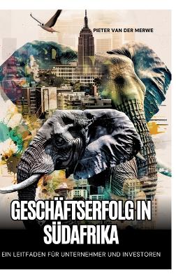 Book cover for Geschäftserfolg in Südafrika