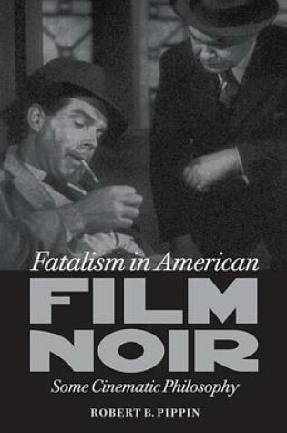 Cover of Fatalism in American Film Noir