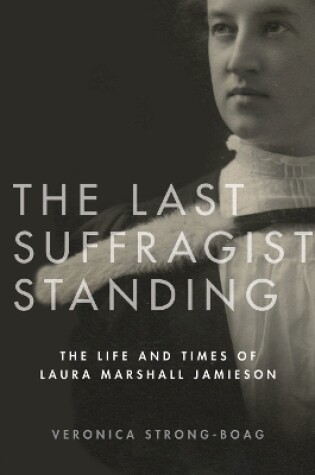 Cover of The Last Suffragist Standing