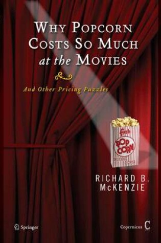 Cover of Why Popcorn Costs So Much at the Movies