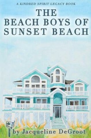 Cover of The Beach Boys of Sunset Beach