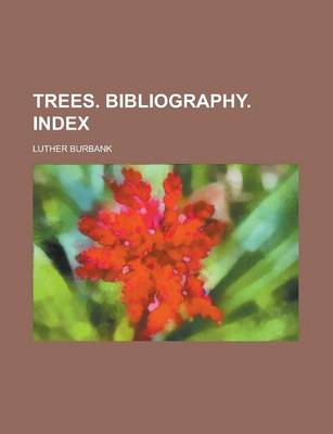 Book cover for Trees. Bibliography. Index