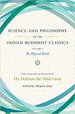 Book cover for Science and Philosophy in the Indian Buddhist Classics