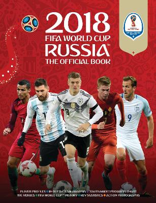 Book cover for 2018 FIFA World Cup Russia (TM) The Official Book