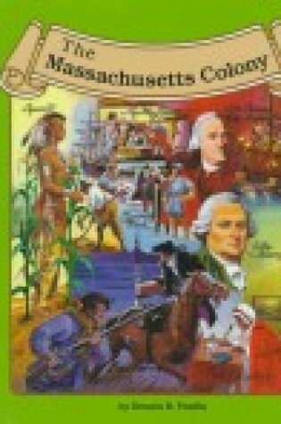 Cover of The Massachusetts Colony