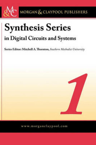 Cover of Synthesis Series on Digital Circuits and Systems
