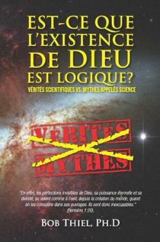 Cover of Est-ce Que L'existence De Dieu Est Logique?