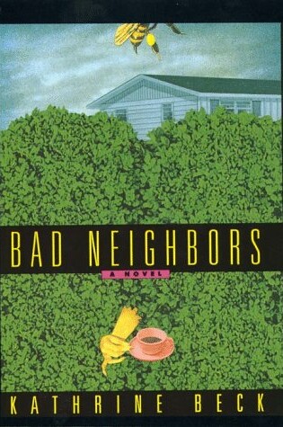 Cover of Bad Neighbors