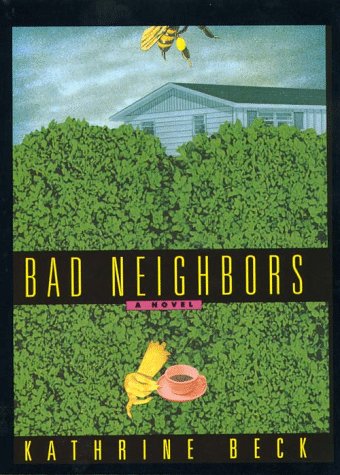 Cover of Bad Neighbors