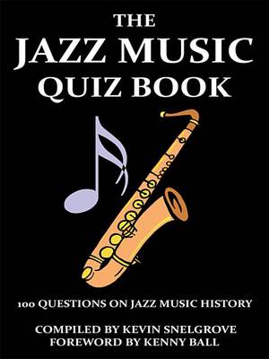 Book cover for The Jazz Music Quiz Book